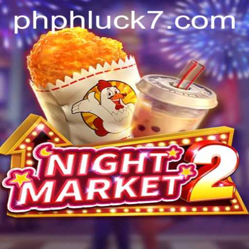 Exploring the Enigmatic World of NightMarket2 with the Mysterious PHLUCK7